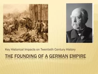 The Founding of a German Empire