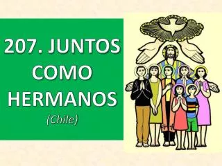 207 juntos como hermanos chile
