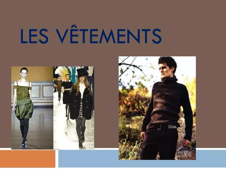 les v tements