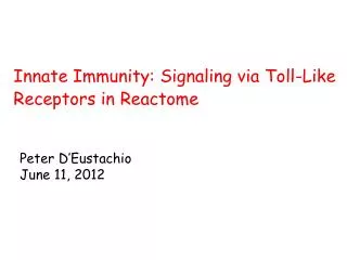 Innate Immunity: Signaling via Toll-Like Receptors in Reactome