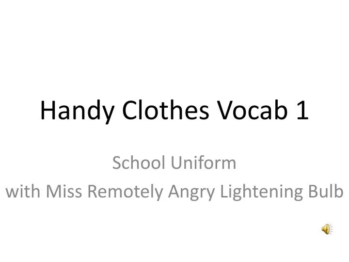 handy clothes vocab 1