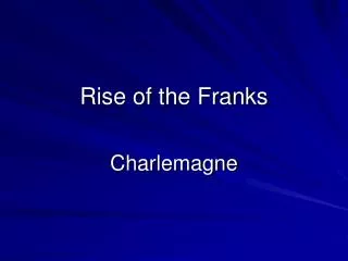 Rise of the Franks