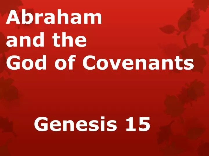 abraham and the god of covenants