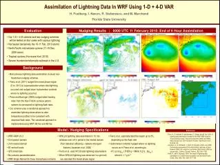 Assimilation of Lightning Data In WRF Using 1-D + 4-D VAR
