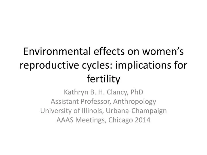 environmental effects on women s reproductive cycles implications for fertility