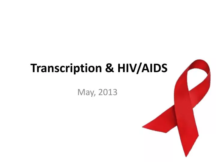 transcription hiv aids