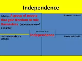 Independence