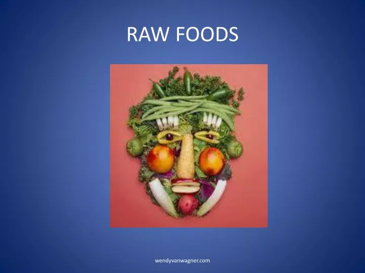 raw foods