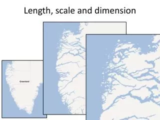 Length, scale and dimension