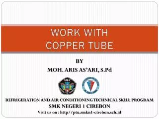 WORK WITH COPPER TUBE