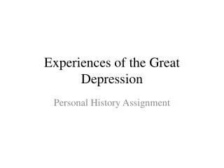 Experiences of the Great Depression