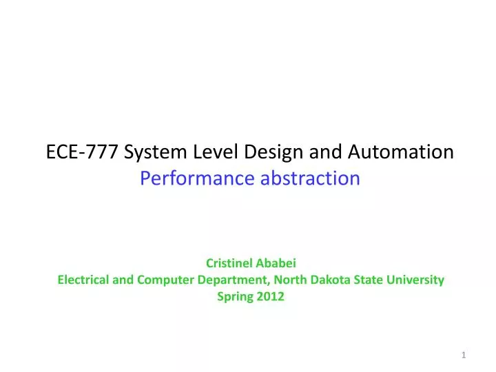 ece 777 system level design and automation performance abstraction