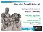 Operation Eyesight Universal - slide 1