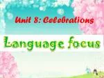 Unit 8: Celebrations - slide 1
