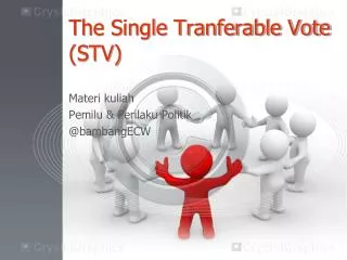 the single tranferable vote stv