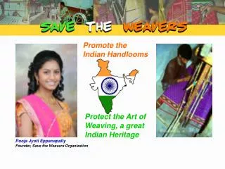 Promote the Indian Handlooms