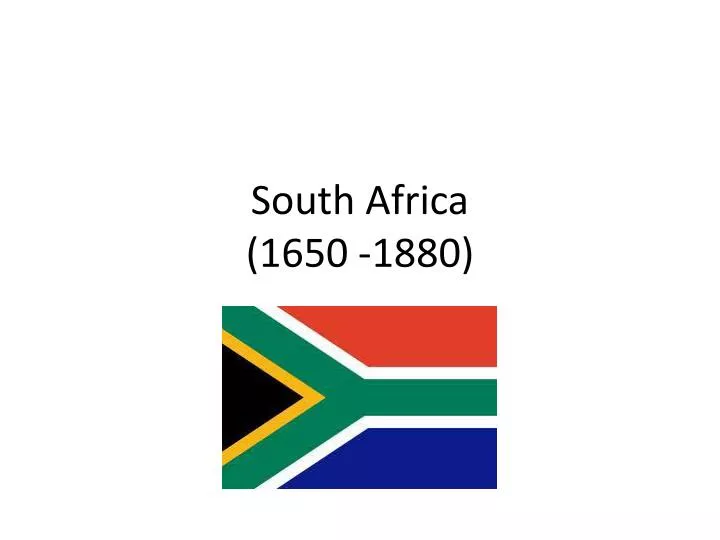 south africa 1650 1880