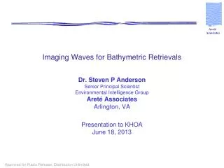 Imaging Waves for Bathymetric Retrievals