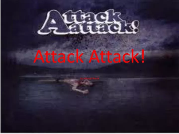 attack attack