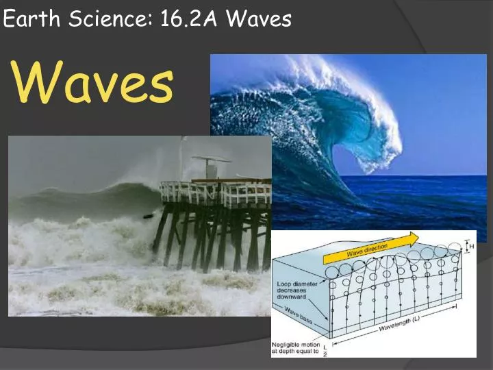 earth science 16 2a waves