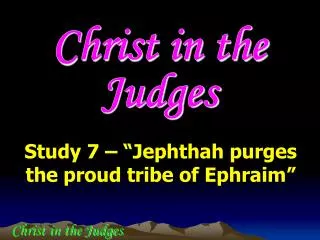 Christ in the Judges