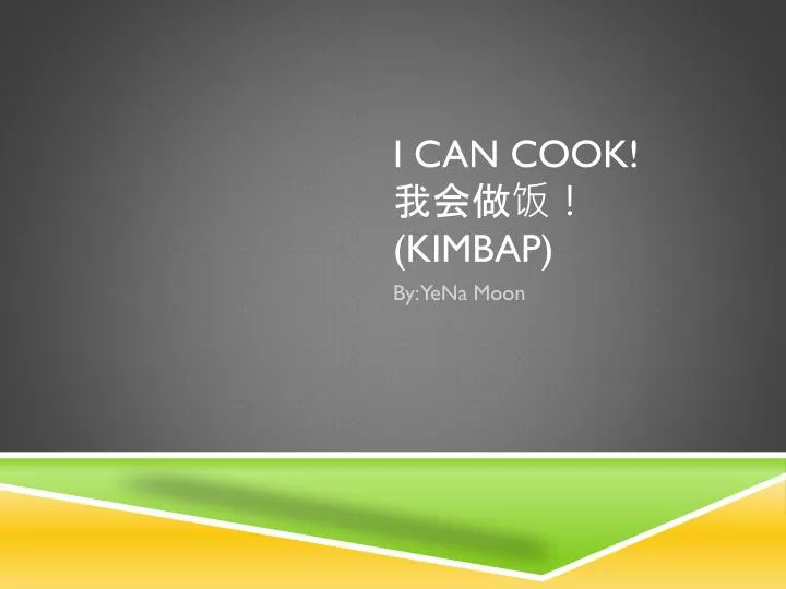 i can cook kimbap
