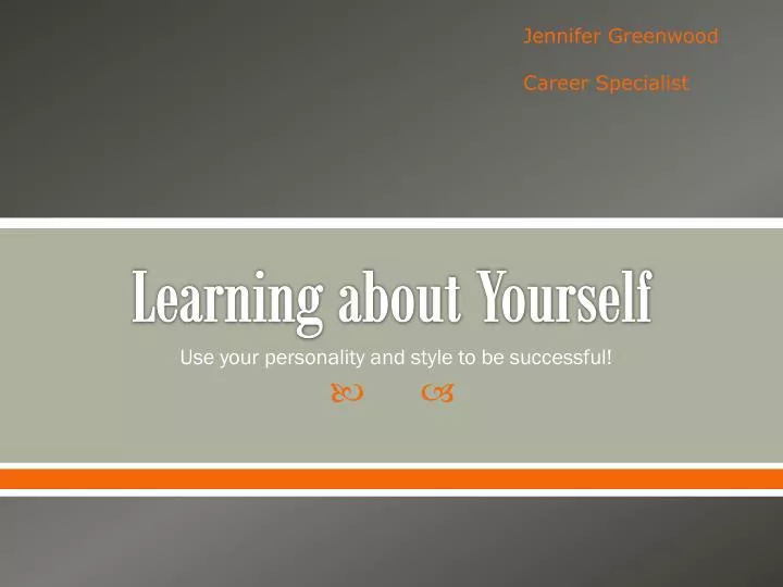 learning about yourself