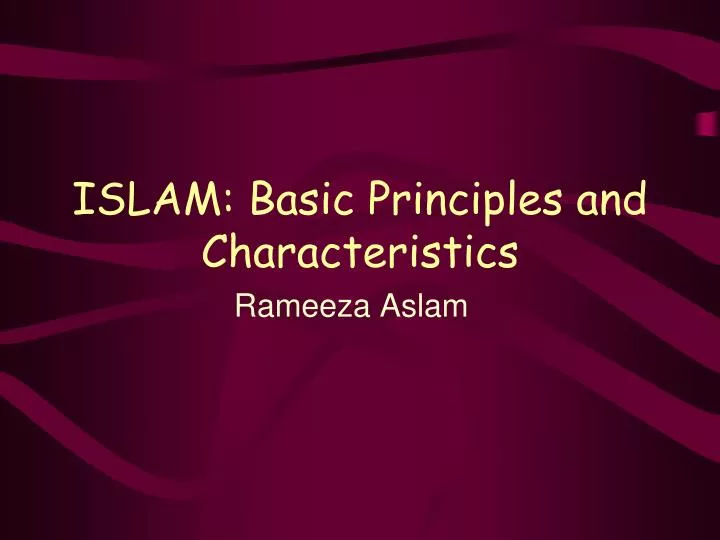 islam basic principles and characteristics