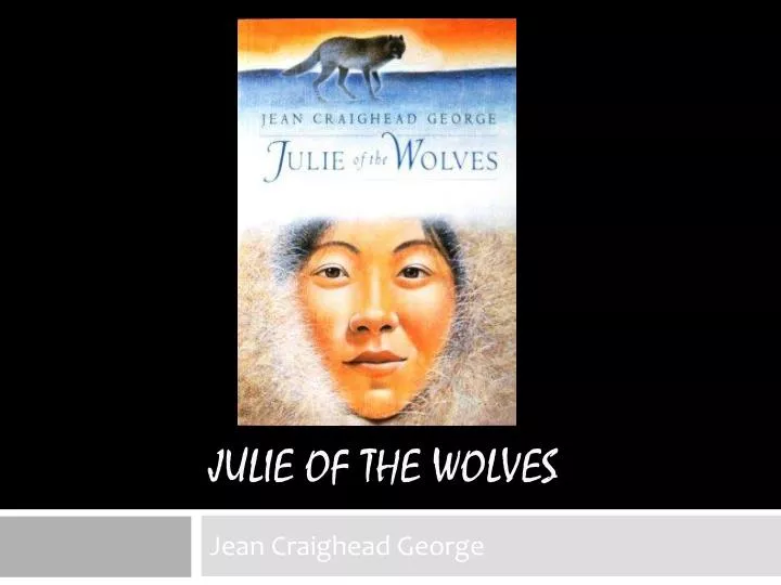 julie of the wolves