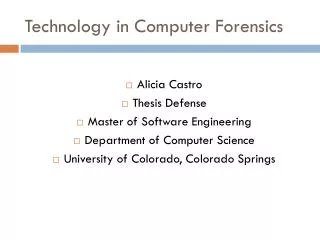 Technology in Computer Forensics
