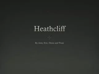 heathcliff