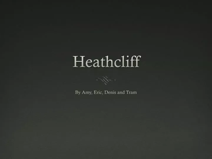 heathcliff