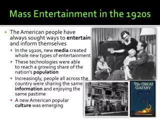 Mass Entertainment in the 1920s