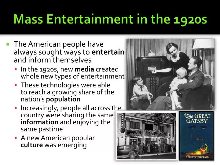 mass entertainment in the 1920s