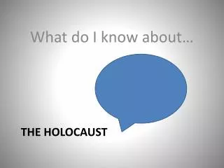 The Holocaust