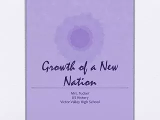 Growth of a New Nation