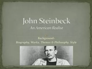 John Steinbeck An American Realist