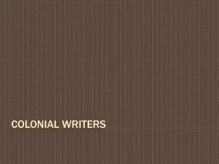 Colonial writers