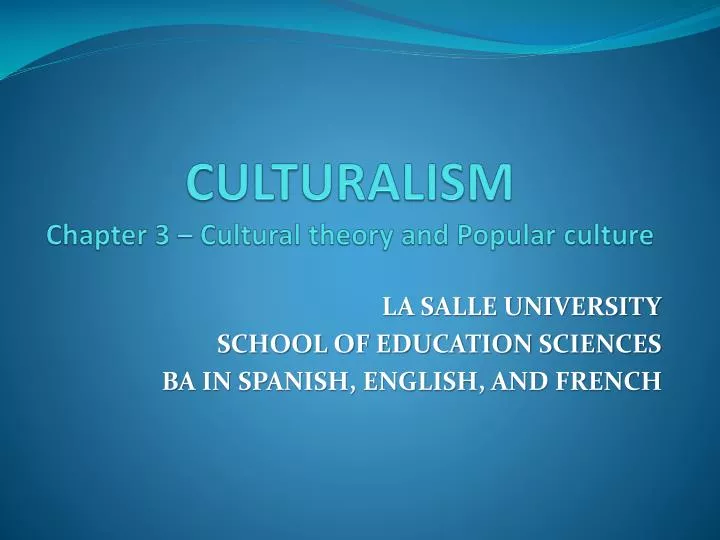 culturalism chapter 3 cultural theory and popular culture
