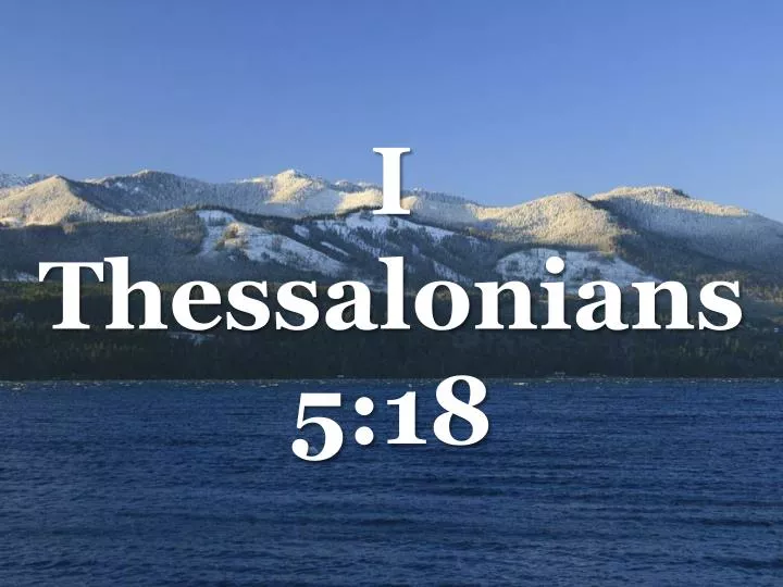 i thessalonians 5 18