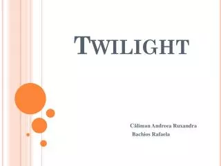 twilight