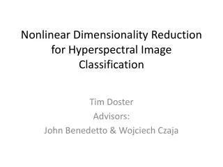 Nonlinear Dimensionality Reduction for Hyperspectral Image Classification