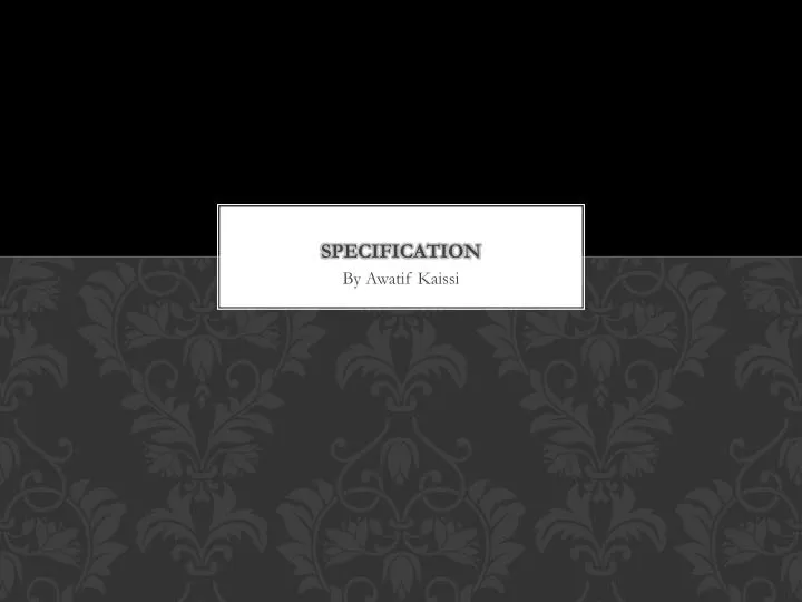 specification