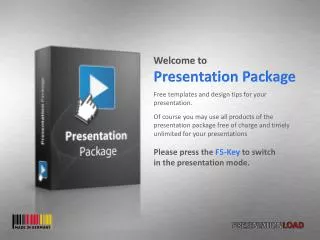 Welcome to Presentation Package