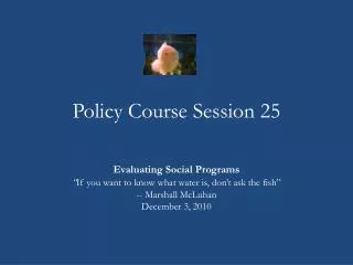 Policy Course Session 25