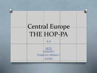 Central Europe THE HOP-PA
