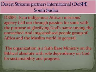 Desert Streams partners international (DeSPI) South Sudan