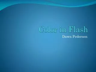 Color in Flash