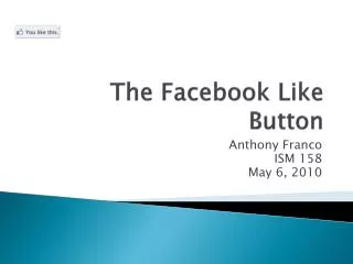 The Facebook Like Button