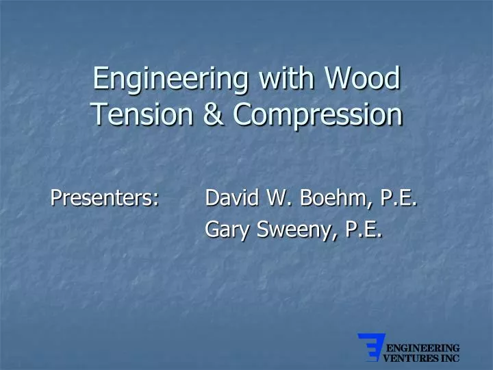 engineering with wood tension compression